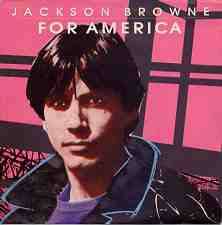 Jackson Browne : For America